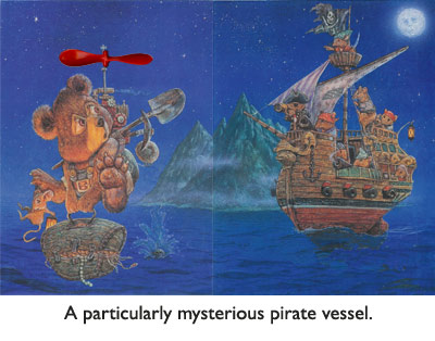‘Bear Meets A Pirate Ship’ Bear was sure his deep-sea treasure-seeking mission was top-secret… so how did the pirates find out about it!!!